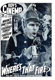 Where&#39;s That Fire? (1940)