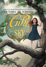 The Girl Who Fell Out of the Sky (Victoria Forester)