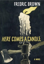 Here Comes a Candle (Fredric Brown)