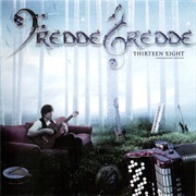 Freddegredde - Thirteen Eight