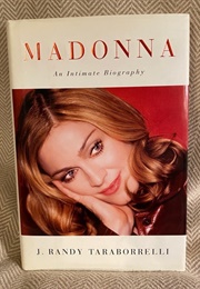 Madonna: An Intimate Biography (J. Randy Taraborrelli)