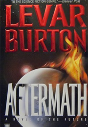 Aftermath (Levar Burton)