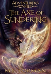 The Axe of Sundering (M.L. Forman)
