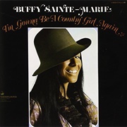 Buffy Sainte-Marie - I&#39;m Gonna Be a Country Girl Again