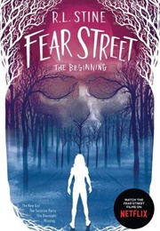Fear Street: The Beginning (R. L. Stine)