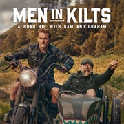 Men in Kilts: A Roadside With Sam and Graham