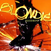 Good Boys - Blondie