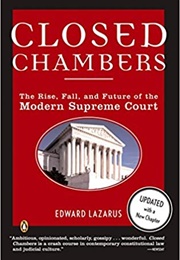 Closed Chambers (Edward Lazarus)