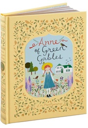 Anne of Green Gables (L.M. Montgomery)