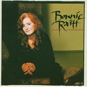 Longing in Their Hearts (Bonnie Raitt, 1994)