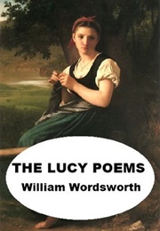 The Lucy Poems (William Wordsworth)