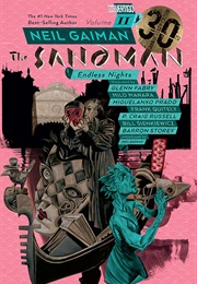 The Sandman Vol 11: Endless Nights (Neil Gaiman)