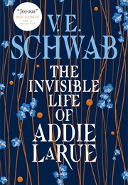 The Invisible Life of Addie Larue (V.E. Schwab)