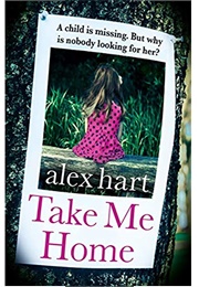 Take Me Home (Alex Hart)