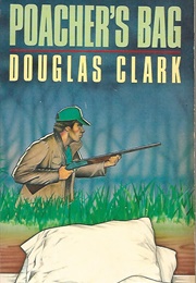 Poacher&#39;s Bag (Douglas Clark)