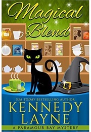 Magical Blend (Kennedy Layne)