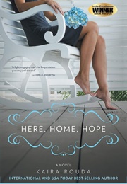 Here Home Hope (Kaira Rouda)