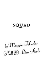 squad maggie tokuda hall