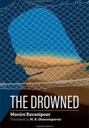 The Drowned (Moniro Ravanipour)