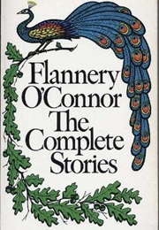 The Complete Stories (Flannery O&#39;Connor)