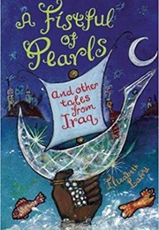 A Fistful of Pearls and Other Tales From Iraq (Elizabeth Laird)