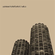 Wilco- I&#39;m the Man Who Loves You