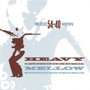 54-40 - Heavy Mellow