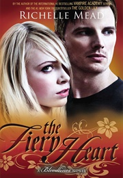 The Fiery Heart (Richelle Mead)