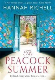 The Peacock Summer (Hannah Richell)