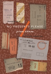 No Presents Please: Mumbai Stories (Jayant Kaikini)