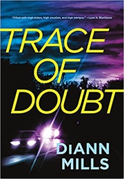 Trace of Doubt (Diann Mills)