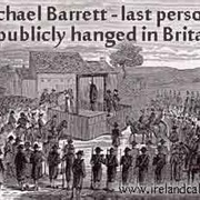 Michael Barrett Is the Last Person to Be Publicly Hanged in England 1868