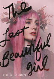 The Last Beautiful Girl (Nina Laurin)