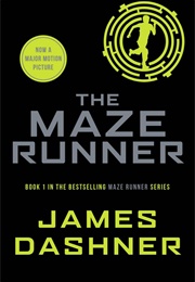 The Maze Runner (James Dashner)