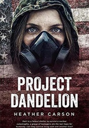 Project Dandelion (Heather Carson)