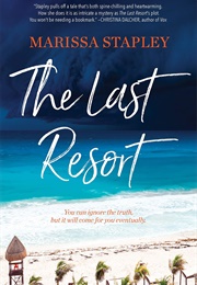 The Last Resort (Marissa Stapley)