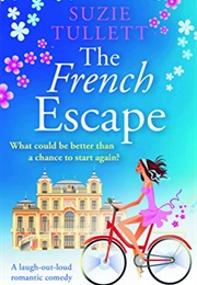 The French Escape (Suzie Tullett)