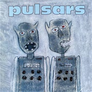 The Pulsars (The Pulsars, 1997)