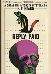 Reply Paid (H. F. Heard)