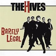 The Hives - Barely Legal