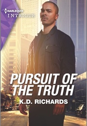 Pursuit of the Truth (K.D.Richards)