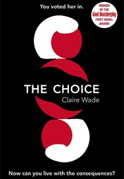 The Choice (Claire Wade)