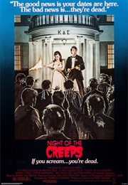 Night of the Creeps (1986)