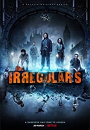 The Irregulars (2021)