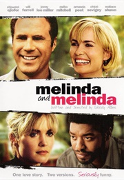 Melinda and Melinda (2004)