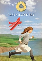 Last Chance Bay (Anne Laurel Carter)