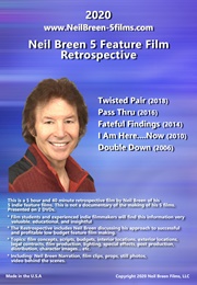 Neil Breen&#39;s 5 Film Retrospective (2020)