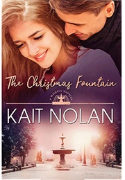 The Christmas Fountain (Kait Nolan)