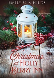 Christmas at Holly Berry Inn (Emily Childs)