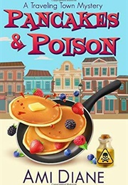 Pancakes and Poison (Ami Diane)